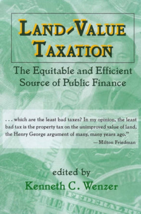 Land-value Taxation: The Equitable and Efficient Source of Public Finance