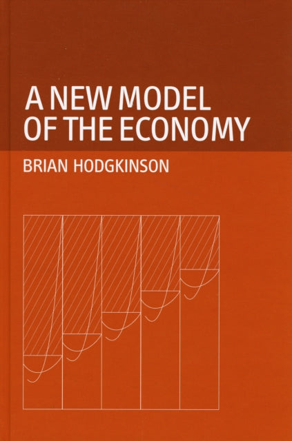 A New Model of the Economy