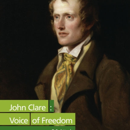 John Clare Voice of Freedom