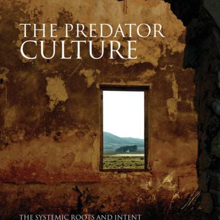 The Predator Culture