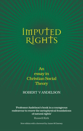 Imputed Rights: An Essay in Christian Social Theory