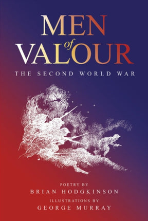 Men of Valour: The Second World War