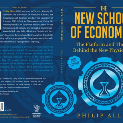 The New School of Economics: The Platform and Theory Behind the New Physiocrats