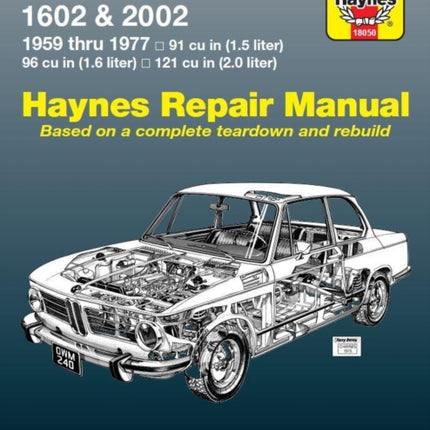 BMW 1500, 1502, 1600, 1602, 2000 & 2002 (59 - 77) Haynes Repair Manual