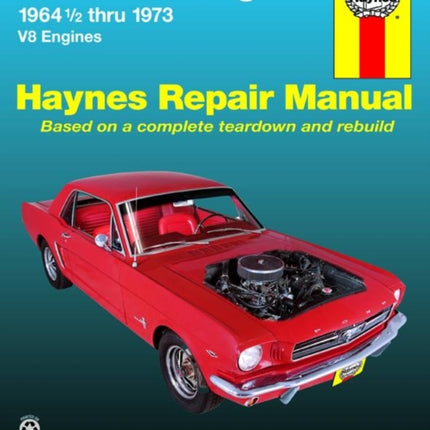 Ford Mustang, Mach 1, GT, Shelby, & Boss V-8 (1964-1973) Haynes Repair Manual (USA)