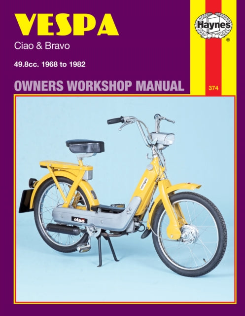 Vespa Ciao and Bravo Owner's Workshop Manual