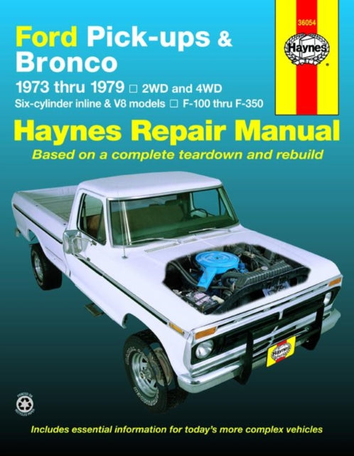 Ford pick-ups F-100-F-350 & Bronco (1973-1979) Haynes Repair Manual (USA)