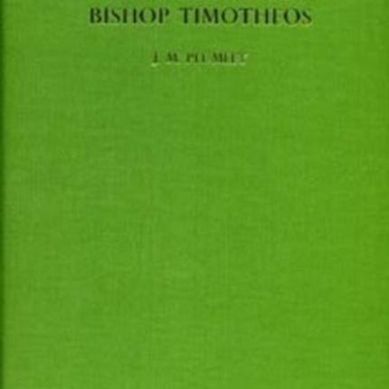 The Scrolls of Bishop Timotheos: Two Documents from Mediaeval Nubia