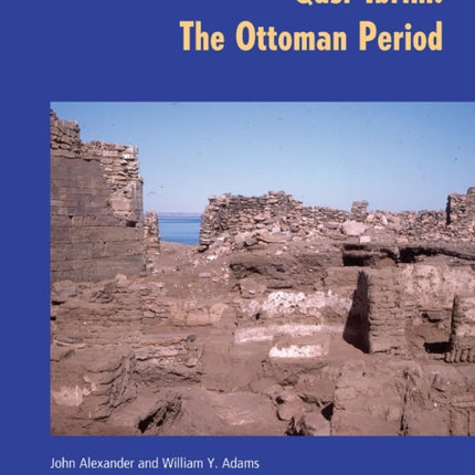 Qasr Ibrim: The Ottoman Period