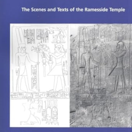 Amara West III: The Scenes and Texts of the Ramesside Temple