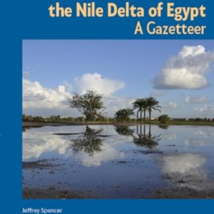 Archaeological Sites of the Nile Delta of Egypt