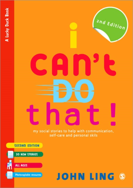 I Can′t Do That!: My Social Stories to Help with Communication, Self-Care and Personal Skills