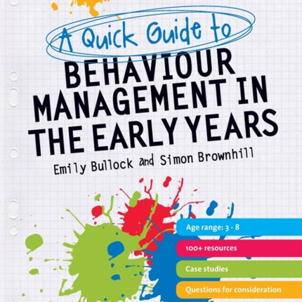 A Quick Guide to Behaviour Management in the Early Years