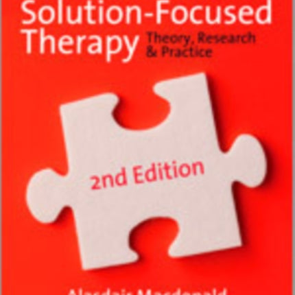 Solution-Focused Therapy: Theory, Research & Practice