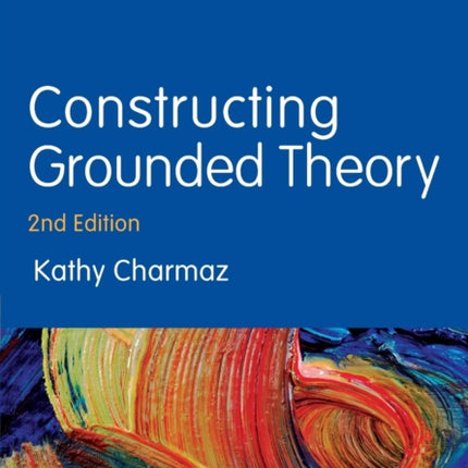 Constructing Grounded Theory