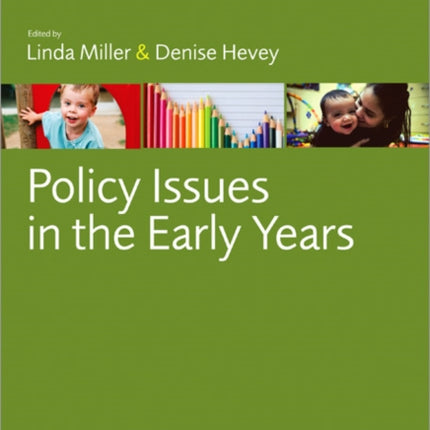 Policy Issues in the Early Years