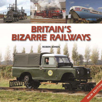 Britain's Bizarre Railways