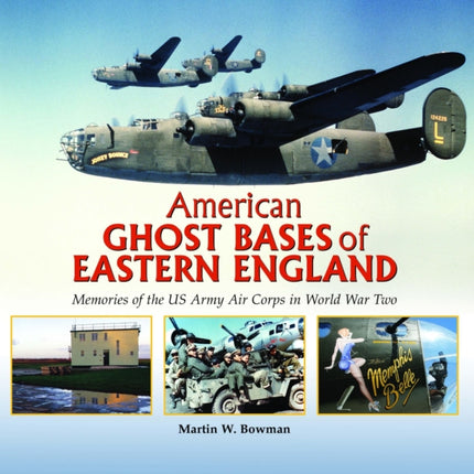 American Ghost Bases of Eastern England