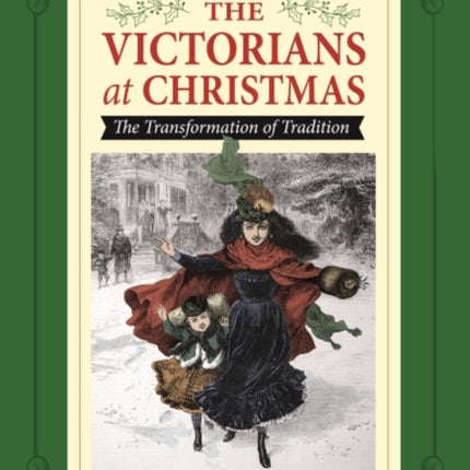 The Victorians at Christmas