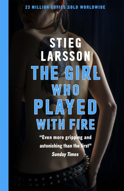 The Girl Who Played With Fire: A Dragon Tattoo story