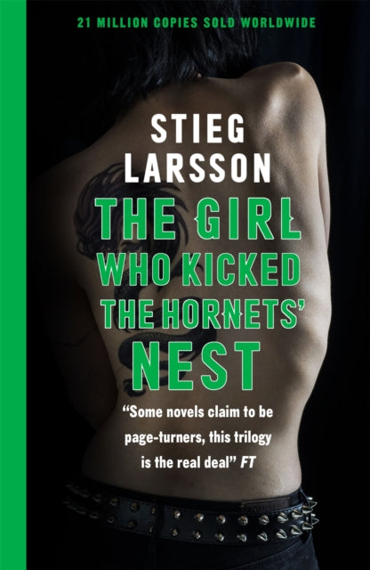 The Girl Who Kicked the Hornets' Nest: The third unputdownable novel in the Dragon Tattoo series - 100 million copies sold worldwide