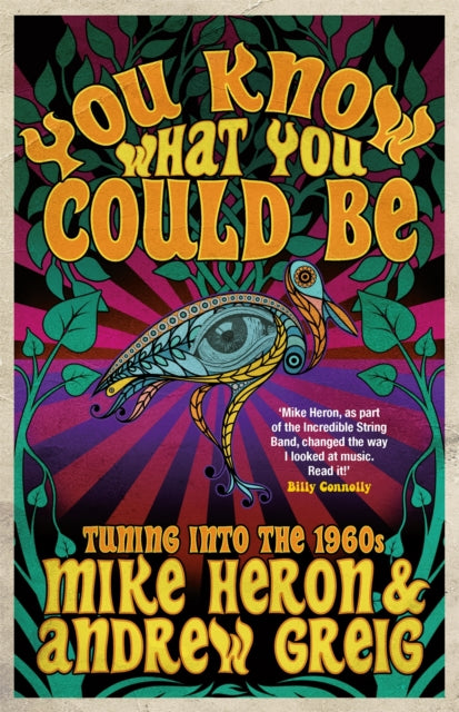 You Know What You Could Be: Tuning into the 1960s