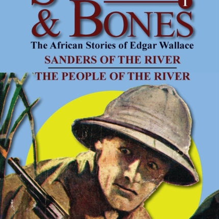 Sanders  BonesThe African Adventures