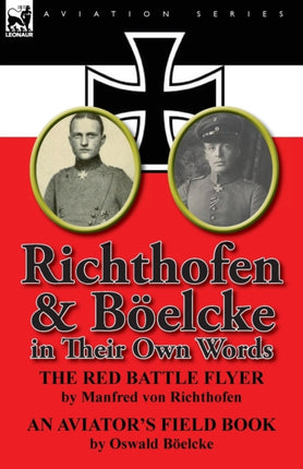 Richthofen  Boelcke in Their Own Words
