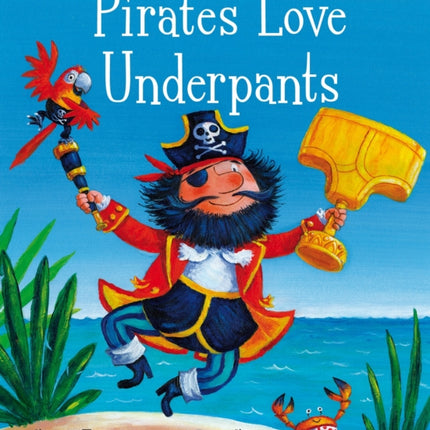 Pirates Love Underpants