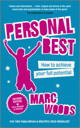 Personal Best: How to Achieve your Full Potential