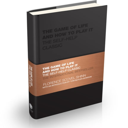 The Game of Life and How to Play It: The Self-help Classic