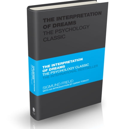 The Interpretation of Dreams: The Psychology Classic