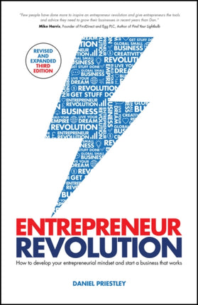 Entrepreneur Revolution  How to Develop your Entrepreneurial Mindset and Start a Business that Works