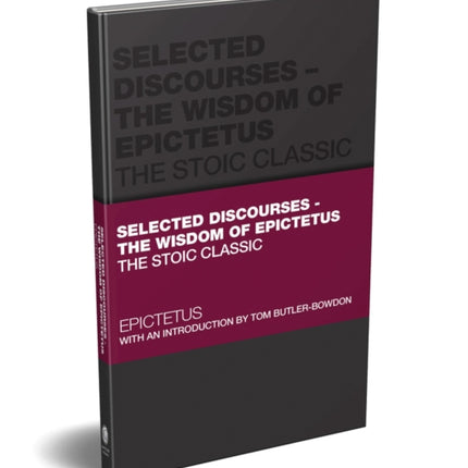 Selected Discourses  The Wisdom of Epictetus