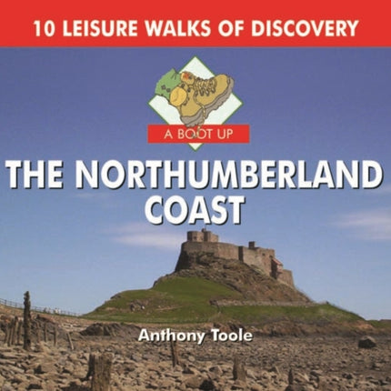 A Boot Up the Northumberland Coast