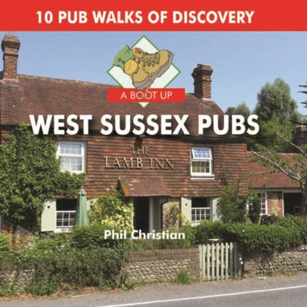 A Boot Up West Sussex Pubs