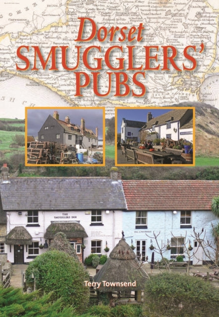 Dorset Smugglers' Pubs