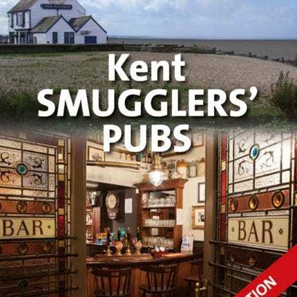 Kent Smugglers' Pubs (new edition)