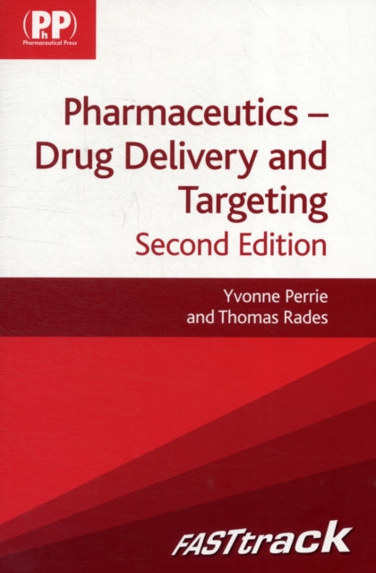 FASTtrack: Pharmaceutics - Drug Delivery and Targeting: Drug Delivery and Targeting