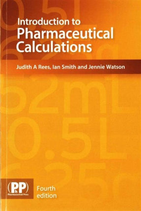 Introduction to Pharmaceutical Calculations