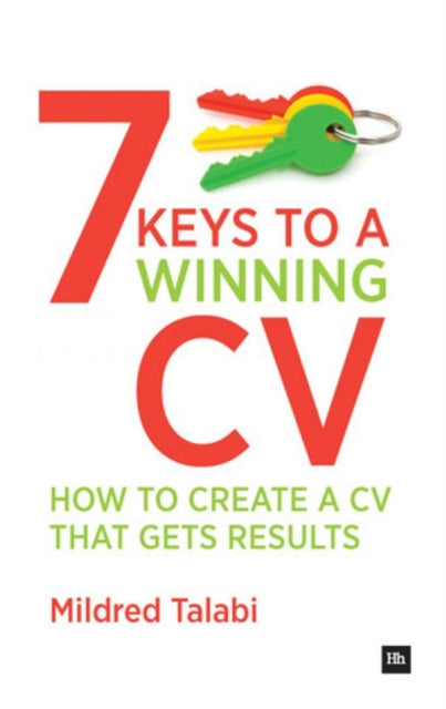 7 Keys to a Winning CV How to Create a CV That Gets Results Harriman Business Essentials