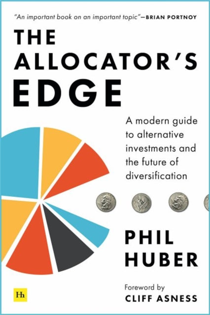 The Allocator's Edge: A modern guide to alternative investments and the future of diversification