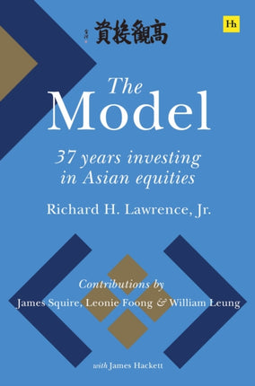 The Model: 37 Years Investing in Asian Equities