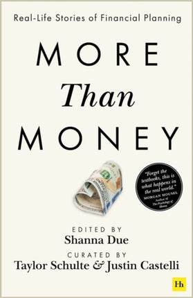 More Than Money: Real Life Stories of Financial Planning