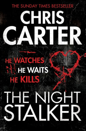 The Night Stalker: A brilliant serial killer thriller, featuring the unstoppable Robert Hunter