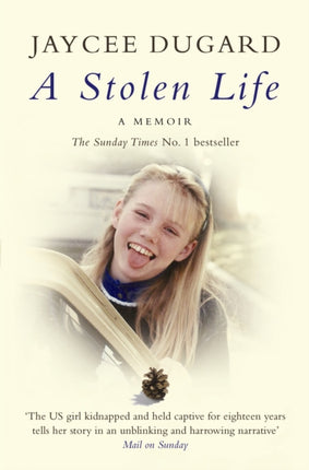 A Stolen Life