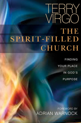 The SpiritFilled Church  Finding Your Place in