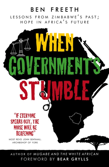 When Governments Stumble: Lessons from Zimbabwe's past, hope in Africa's future