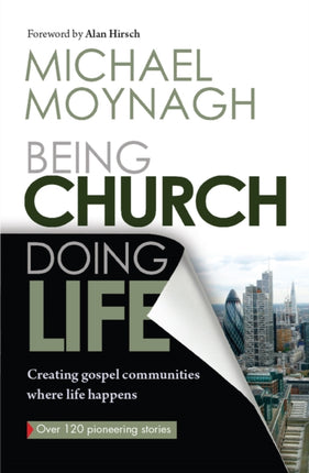 Being Church, Doing Life: Creating gospel communities where life happens