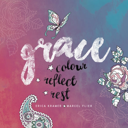 Grace: Colour, Reflect, Rest